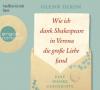 Wie ich dank Shakespeare in Verona die große Liebe fand, 5 Audio-CDs - Glenn Dixon