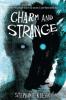 Charm and Strange - Stephanie Kuehn