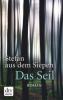 Das Seil - Stefan aus dem Siepen