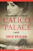 Calico Palace - Gwen Bristow