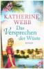 Das Versprechen der Wüste - Katherine Webb