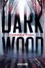 Dark Wood - Thomas Finn