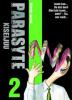 Parasyte - Kiseijuu 02 - Hitoshi Iwaaki