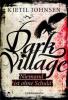 Dark Village - Band 3 - Kjetil Johnsen