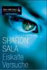 Eiskalte Versuche - Sharon Sala