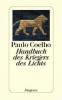 Handbuch des Kriegers des Lichts - Paulo Coelho