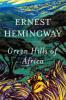 The Green Hills of Africa [Bulgarian] - Ernest Hemingway