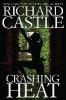 Crashing Heat - Richard Castle