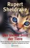 Der siebte Sinn der Tiere - Rupert Sheldrake