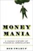 Money Mania - Bob Swarup