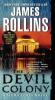 The Devil Colony - James Rollins