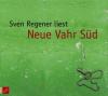 Neue Vahr Süd. 12 CDs - Sven Regener
