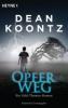 Opferweg - Dean Koontz