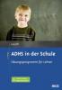 ADHS in der Schule - Gerhard W. Lauth