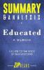 Summary & Analysis of Educated: A Memoir a Guide to the Book by Tara Westover - Zip Reads
