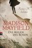 Madison Mayfield - Die Augen des Bösen - Rainer M. Schröder