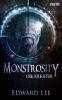 Monstrosity - Die Kreatur - Edward Lee