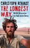 The Longest Way - Christoph Rehage