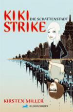 Kiki Strike, Die Schattenstadt