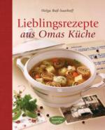 Lieblingsrezepte aus Omas Küche