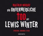 Der unvermeidliche Tod des Lewis Winter (ungekürzte Lesung)