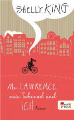Mr. Lawrence, mein Fahrrad und ich