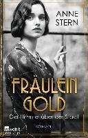 Fräulein Gold: Der Himmel über der Stadt