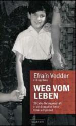 Weg vom Leben