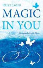 Magic In You