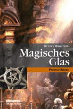 Magisches Glas