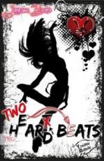Heart Hard Beat / Two H(e)ar(t)d Beats