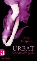 Urbat - Die dunkle Gabe