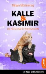Kalle und Kasimir - Die rätselhafte Wahrsagerin