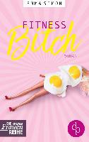 Fitnessbitch (Chick-Lit, Humorvoller Roman, Humor)