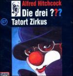 Die drei Fragezeichen - Tatort Zirkus, 1 Audio-CD