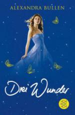 Drei Wunder