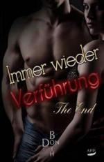 Immer wieder Verführung - The End