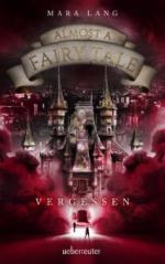 Almost a Fairy Tale - Vergessen