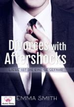 Divorces with Aftershocks