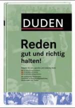 Duden Reden gut und richtig halten!