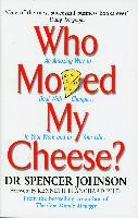 Who Moved My Cheese?