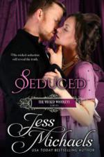 Seduced (The Wicked Woodleys, #5)