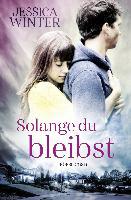 Solange du bleibst