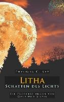 Litha - Schatten des Lichts