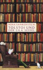Tolstoi und der lila Sessel - Nina Sankovitch