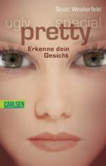 Ugly - Pretty - Special 02: Pretty - Erkenne dein Gesicht