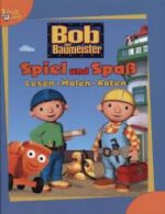 Bob der Baumeister - Spiel und Spaß