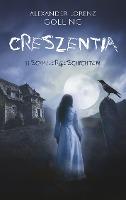 Creszentia (11 Schauergeschichten)