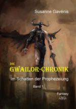 Die Gwailor-Chronik (1)