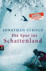 Die Spur ins Schattenland